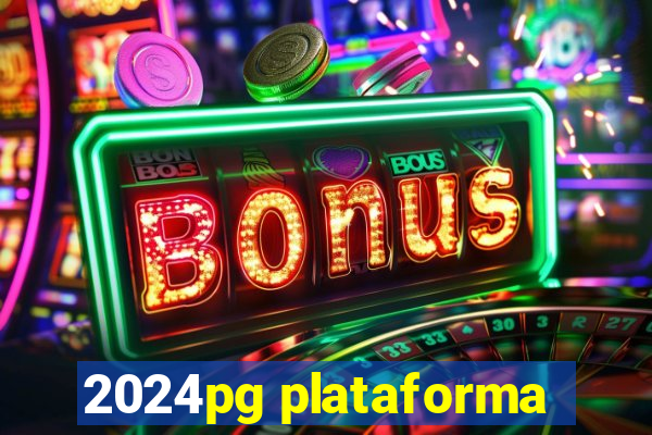 2024pg plataforma